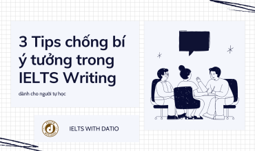 3 Bí Quyết IELTS Writing Dành Cho Người tự học